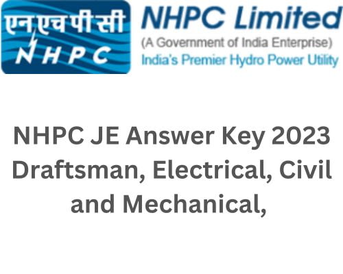 NHPC JE Answer Key 2023 Released