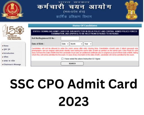 SSC CPO Admit Card 2023 and Application Status for Tier-1 CBT Exam